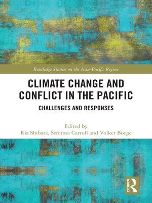 cover image of Climate Change and Conflict in the Pacific
